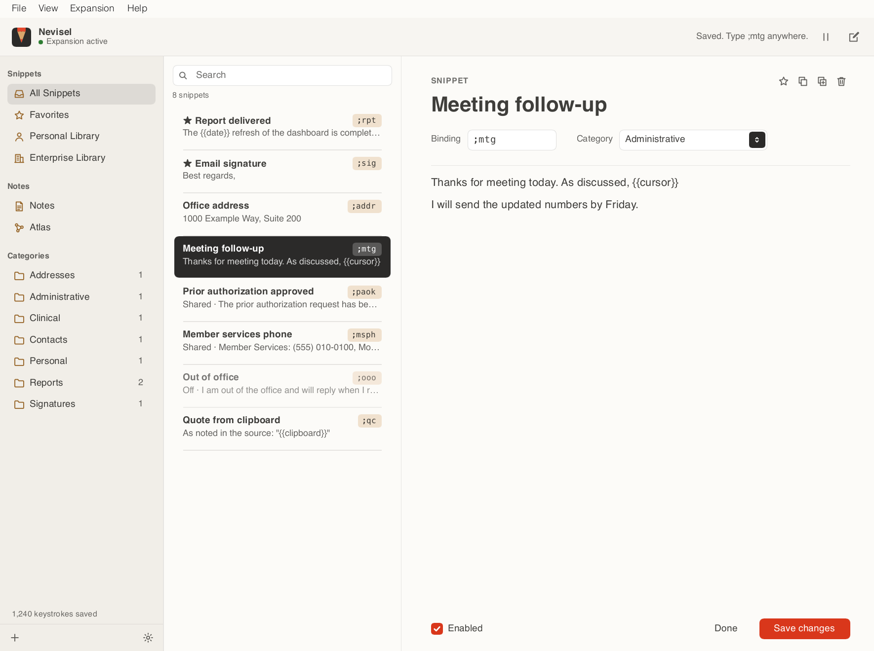 The Nevisel window: snippets with bindings like ;rpt, ;sig and ;mtg, and the snippet editor showing Meeting follow-up.